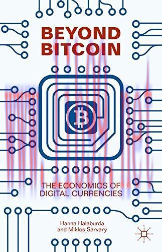 [FOX-Ebook]Beyond Bitcoin: The Economics of Digital Currencies
