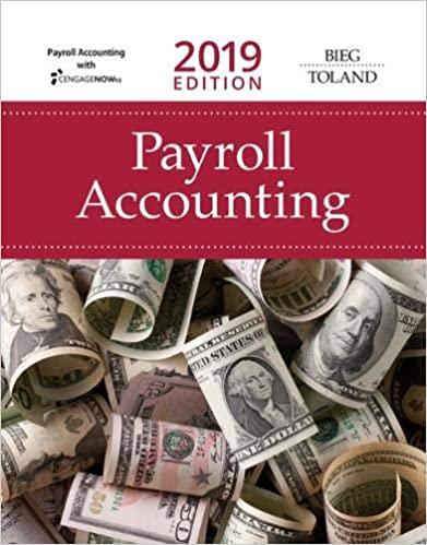Payroll Accounting 2019 29th Edition [Bernard J. Bieg]