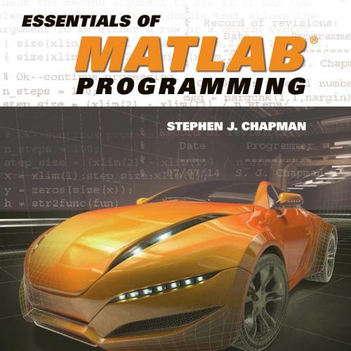 Essentials of MATLAB Programming 3 Stephen J. Chapman - Wei Zhi