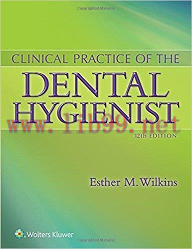[PDF]Clinical Practice of the Dental Hygienist, Twelfth Edition