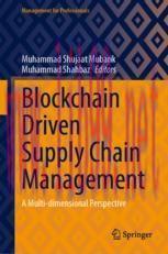 [PDF]Blockchain Driven Supply Chain Management: A Multi-dimensional Perspective