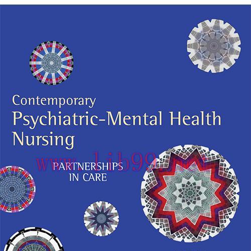 [PDF]Contemporary Psychiatric-Mental Health Nursing Partnerships in Care (Au Textbook)