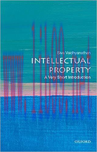 Intellectual Property: A Very Short Introduction (Very Short Introductions) 2nd ed. Edition,