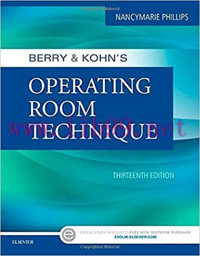 [PDF]Berry and Kohn&rsquo;s Operating Room Technique, 13th Edition +12e