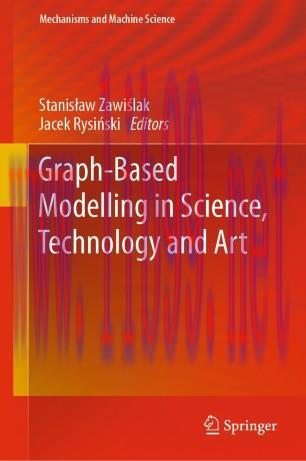 Graph-Based Modelling in Science, Technology and Art