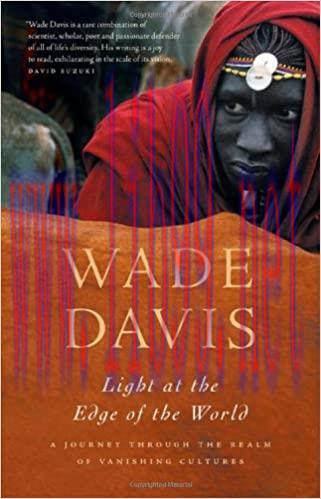 (PDF)Light at the Edge of the World: A Journey Through the Realm of Vanishing Cultures