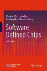 [PDF]Software Defined Chips: Volume I