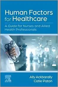 [AME]Human Factors for Healthcare: A Guide for Nurses and Allied Health Professionals (True PDF...