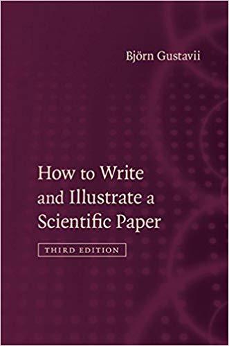 How To Write And Illustrate A Scientific Paper, 3e