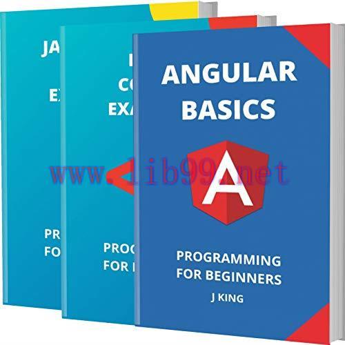 [FOX-Ebook]Angular Basics And Coding Examples = Html And Javascript: Programming For Beginners
