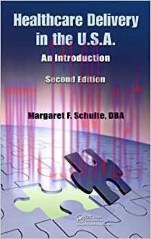 (PDF)Healthcare Delivery in the U.S.A.: An Introduction, Second Edition 2nd Edition