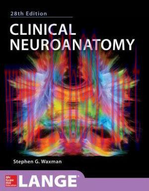 [AME]Clinical Neuroanatomy, 28th Edition (ORIGINAL PDF from_ Publisher)