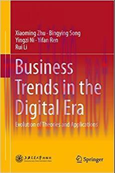(PDF)Business Trends in the Digital Era: Evolution of Theories and Applications 1st ed. 2016 Ed...