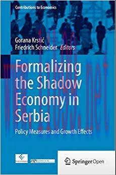 (PDF)Formalizing the Shadow Economy in Serbia: Policy Measures and Growth Effects (Contribution...