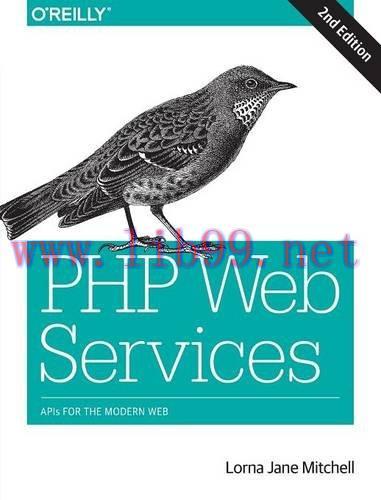 [FOX-Ebook]PHP Web Services: APIs for the Modern Web, 2nd Edition