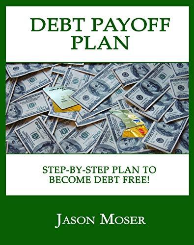 (PDF)Debt Payoff Plan A Step-by-Step Plan to Become Debt Free!