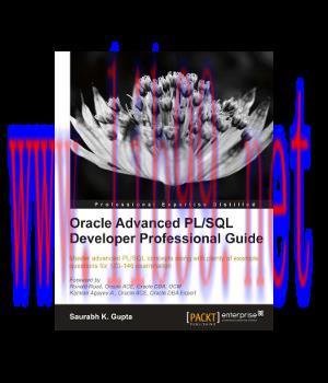 [IT-Ebook]Oracle Advanced PL/SQL Developer Professional Guide