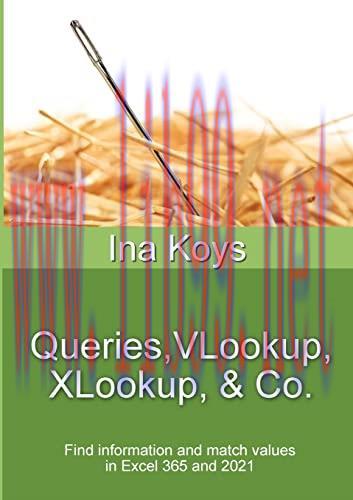 [FOX-Ebook]Queries, VLookup, XLookup & Co.: Find information and match values in Excel 365