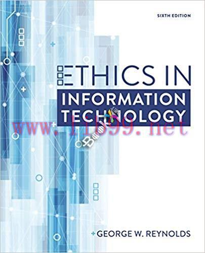 [PDF]Ethics in Information Technology 6th Edition
