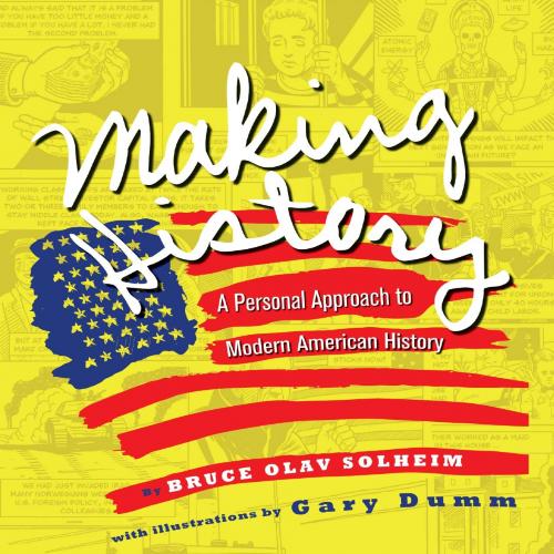 Making History 2nd Edition by Bruce Olav Solheim 120Yuan