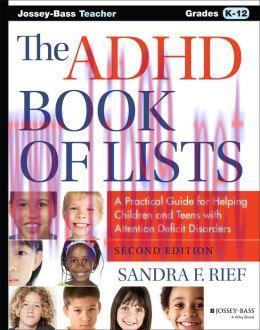 [AME]The ADHD Book of Lists: A Practical Guide for Helping Children and Teens with Attention De...