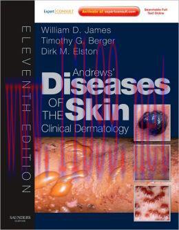 [AME]Andrews&rsquo; Diseases of the Skin: Clinical Dermatology, 11th Edition (ORIGINAL PDF from_ Publ...