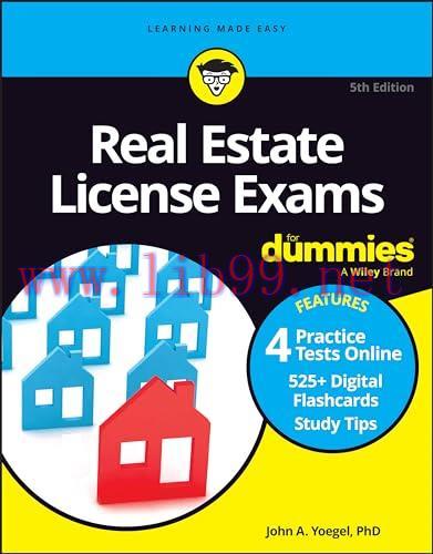 [FOX-Ebook]Real Estate License Exams For Dummies: Book + 4 Practice Exams + 525 Flashcards Onli...