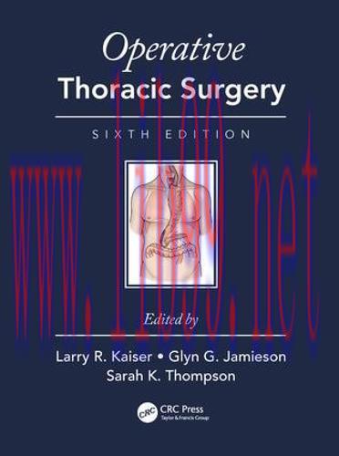 [AME]Operative Thoracic Surgery, Sixth Edition (PDF)
