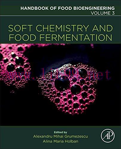 [FOX-Ebook]Soft Chemistry and Food Fermentation, Volume 3