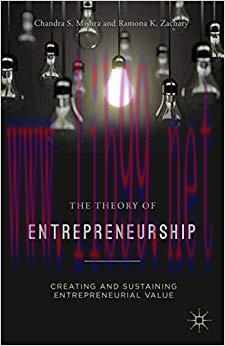 (PDF)The Theory of Entrepreneurship: Creating and Sustaining Entrepreneurial Value 2014 Edition