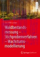 [PDF]Waldbestandsmessung - Stichprobenverfahren - Wachstumsmodellierung