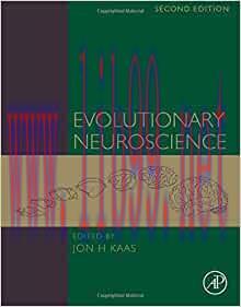 [PDF]Evolutionary Neuroscience 2nd Edition