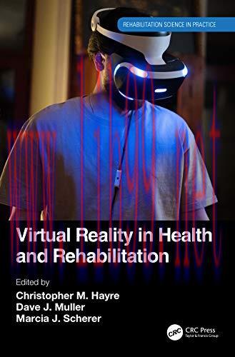 [AME]Virtual Reality in Health and Rehabilitation (Rehabilitation Science in Practice Series) (...