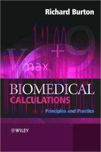 [AME]Biomedical Calculations: Principles and Practice (Original PDF)