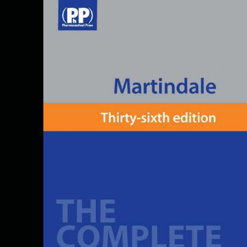Martindale- The Complete Drug Reference, 36th Edition - Sweetman, Sean C_