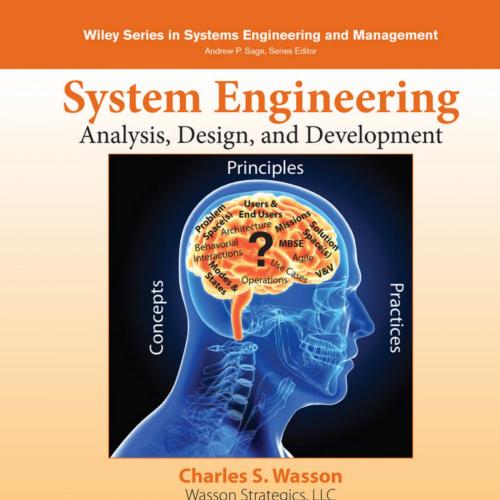 System Engineering Analysis, Design, and Development