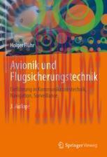 [PDF]Avionik und Flugsicherungstechnik: Einführung in Kommunikationstechnik, Navigation, Survei...