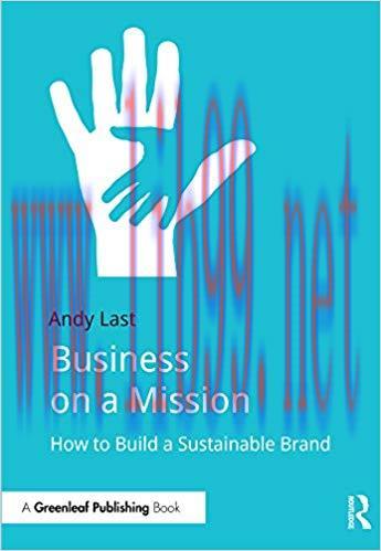 (PDF)Business on a Mission: How to Build a Sustainable Brand 1st Edition