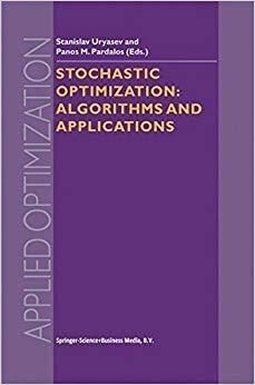 (PDF)Stochastic Optimization Algorithms and Applications (Applied Optimization, Volume 54) Soft...