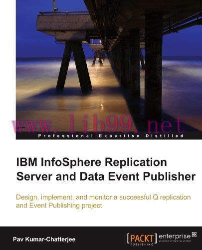 [FOX-Ebook]IBM InfoSphere Replication Server and Data Event Publisher