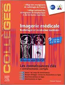 [AME]Imagerie m&eacute;dicale: Radiologie et m&eacute;decine nucl&eacute;aire. R&eacute;ussir son DFASM - Connaissances cl&eacute;...