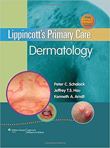 Lippincott&rsquo;s Primary Care Dermatology, 1e