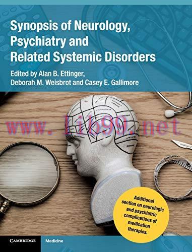 [FOX-Ebook]Synopsis of Neurology, Psychiatry and Related Systemic Disorders