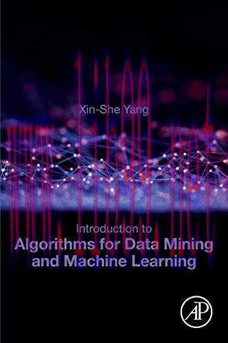 [FOX-Ebook]Introduction to Algorithms for Data Mining and Machine Learning