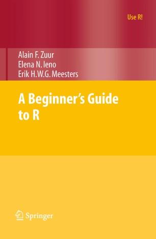 A Beginner&rsquo;s Guide to R