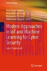 [PDF]Modern Approaches in IoT and Machine Learning for Cyber Security: Latest Trends in AI