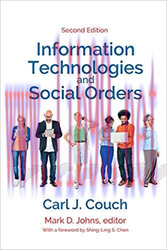 Information Technologies and Social Orders 2nd Edition,