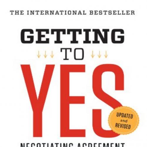 Getting to Yes Negotiating Agreement Without Giving In - Wei Zhi