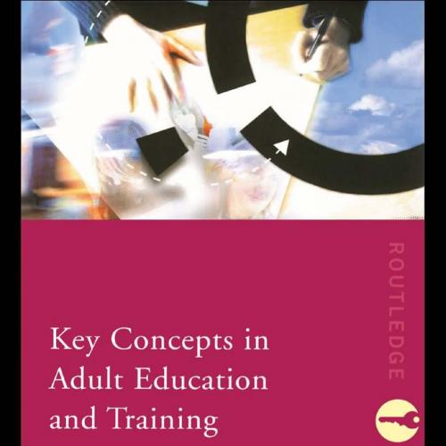 Key Concepts in Adult Education and Training 2nd Edition (Routledge Key Guides)
