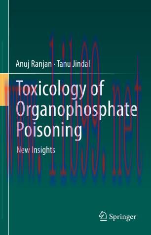 Toxicology of Organophosphate Poisoning